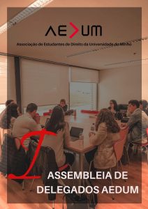 Read more about the article I Assembleia de Delegados AEDUM