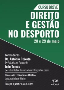 Read more about the article Curso Breve de Direito e Gestão no Desporto