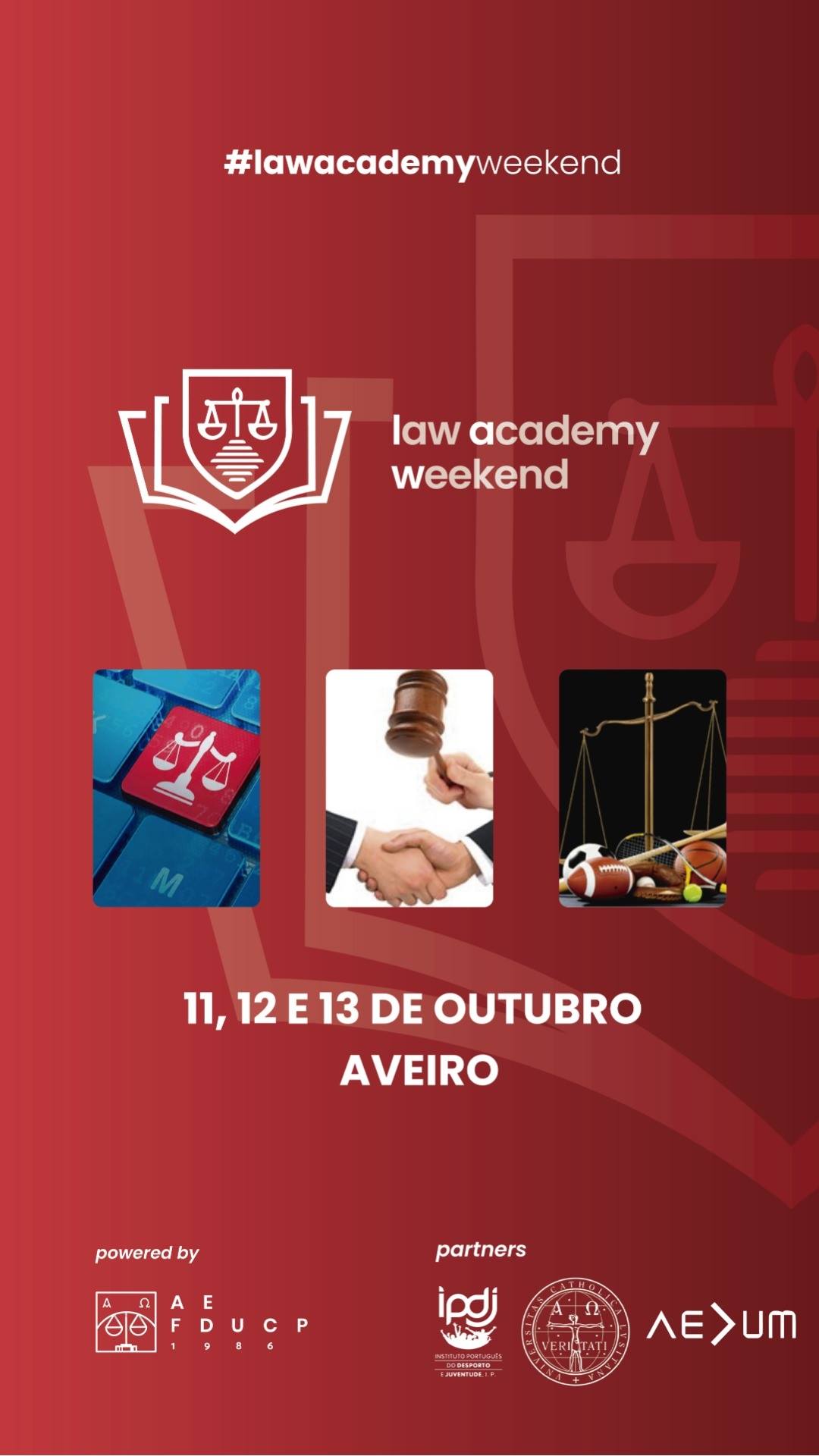 Read more about the article Law Academy Weekend
